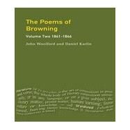 The Poems of Browning: Volume Two: 1841-1846 by Woolford; John, 9780582063990
