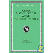 Selections Illustrating the History of Greek Mathematics by Thomas, Ivor, 9780674993990