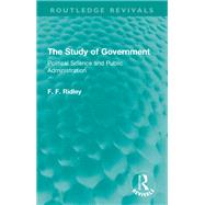 The Study of Government by F. F. Ridley, 9781040023990