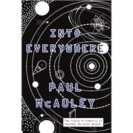 Into Everywhere by McAuley, Paul, 9781473203990