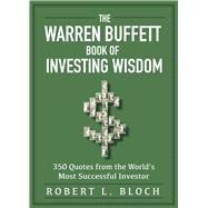 Warren Buffet Book of Investing Wisdom by Bloch, Robert L., 9781510753990