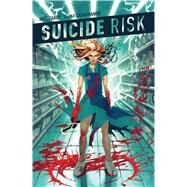 Suicide Risk Vol. 3 by Carey, Mike; Casagrande, Elena, 9781608863990