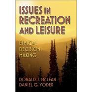 Issues In Recreation And Leisure by McLean, Donald, 9780736043991
