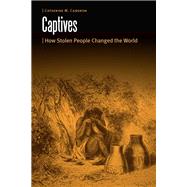 Captives by Cameron, Catherine M., 9780803293991