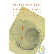 Democracy's Body by Banes, Sally, 9780822313991