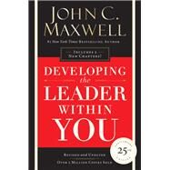 Developing the Leader Within You 2.0 by Maxwell, John C., 9780718073992