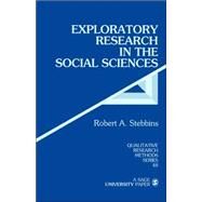 Exploratory Research in the Social Sciences by Robert A. Stebbins, 9780761923992