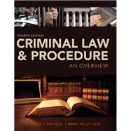Criminal Law and Procedure An Overview, Loose-Leaf Version by Bacigal, Ronald; Tate, Mary, 9781337413992