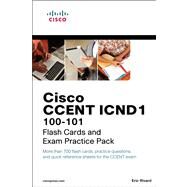 CCENT ICND1 100-101 Flash Cards and Exam Practice Pack by Rivard, Eric, 9781587203992