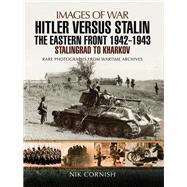 Hitler Versus Stalin by Cornish, Nik, 9781783463992