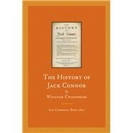 The History of Jack Connor by William Chaigneau by Ross, Ian Campbell, 9781846823992