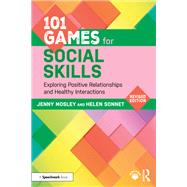 101 Games for Social Skills by Jenny Mosley; Helen Sonnet, 9781041083993