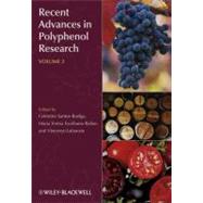 Recent Advances in Polyphenol Research, Volume 2 by Santos-Buelga, Celestino; Escribano-Bailon, Maria Teresa; Lattanzio, Vincenzo, 9781405193993