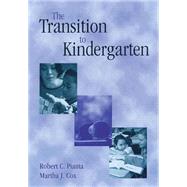 The Transition to Kindergarten by Pianta, Robert C., 9781557663993