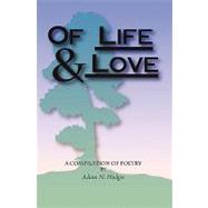 Of Life & Love by Hodges, Adam N., 9781434893994