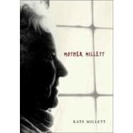 Mother Millett Pa by Millett,Kate, 9781859843994