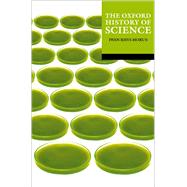 The Oxford History of Science by Rhys Morus, Iwan, 9780192883995