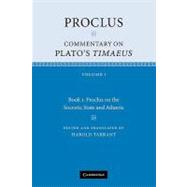 Proclus: Commentary on Plato's Timaeus by Proclus , Edited and translated by Harold Tarrant, 9780521173995