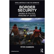 Border Security by Peter Chambers, 9781317373995