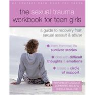 The Sexual Trauma for Teen...,Lohmann, Raychelle Cassada;...,9781626253995