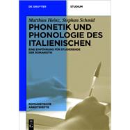Phonetik Und Phonologie Des Italienischen by Heinz, Matthias; Schmid, Stephan, 9783110533996