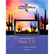 Your Office Getting Started with Project Management by Kinser, Amy S.; Jacobson, Kristyn, 9780133143997