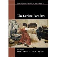 The Sorites Paradox by OMS, Sergi; Zardini, Elia, 9781107163997