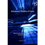 Renaissance Theories of Vision (Ebk) by Hendrix, John Shannon; Carman, Charles H., 9781409423997