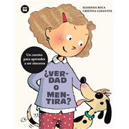 Verdad o mentira? by Roca, Elisenda; Losantos, Cristina, 9788483433997