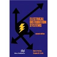 Electrical Distribution Systems by Dale R. Patrick; Stephen W. Fardo, 9788770223997