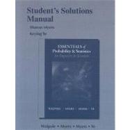 Student Solution's Manual for Essentials Probability & Statistics for Engineers & Scientists by Ye, Keying, 9780321783998
