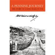 A Pennine Journey by Wainwright, Alfred, 9780711223998