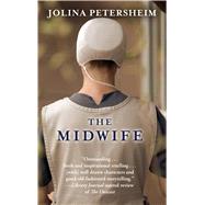 The Midwife by Petersheim, Jolina, 9781410473998