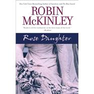 Rose Daughter by McKinley, Robin (Author), 9780441013999