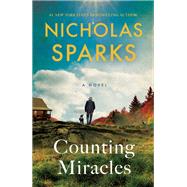 Counting Miracles A Novel by Sparks, Nicholas, 9798217013999
