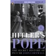 Hitler's Pope : The Secret History of Pius XII by Cornwell, John, 9780143114000