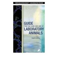 Guide for the Care and Use of Laboratory Animals by National Research Council (U. S.), 9780309154000
