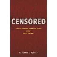 Censored by Roberts, Margaret E., 9780691204000