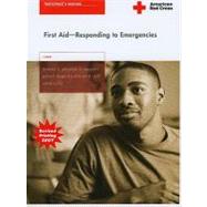 American Red Cross First Aid: Responding To Emergencies by American Red Cross, 9781584804000