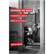 Defending the Masses by Easton, Eric B., 9780299314002