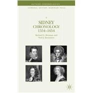 A Sidney Chronology 1551-1654 by Brennan, Michael G.; Kinnamon, Noel J., 9780333964002