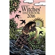 Llewellyn's Witches' Datebook 2016 by Barrette, Elizabeth; Blake, Deborah; Cobb, Dallas Jennifer; Fogg, Sybil; Furie, Michael, 9780738734002