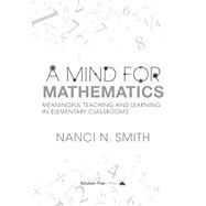 A Mind for Mathematics by Smith, Nanci N., 9781943874002