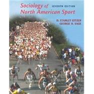 Sociology of North American Sport by Eitzen, D Stanley; Sage, George H, 9780072354003