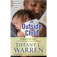 The Outside Child by Warren, Tiffany L., 9781432854003