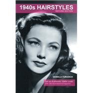 1940s Hairstyles by Turudich, Daniela, 9781930064003