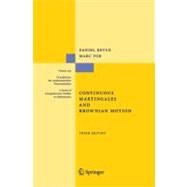 Continuous Martingales and Brownian Motion by Revuz, Daniel; Yor, Marc, 9783642084003
