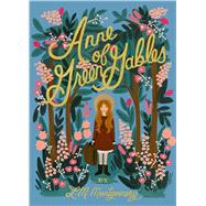 Anne of Green Gables by Montgomery, L. M.; Bond, Anna, 9780147514004