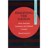 Imagining the Nation by Li, David Leiwei, 9780804734004