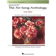 Art Song Anthology : Recorded Diction Lessons and Piano Accompaniments the Vocal Library Low Voice by Unknown, 9781423484004
